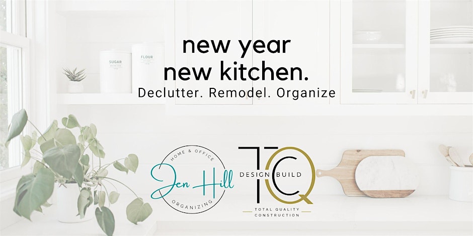 Banner for New Year - New Kitchen event in January 2025 at the Total Quality Construction Design Gallery